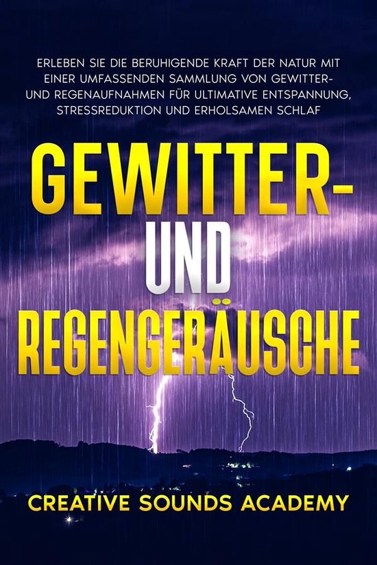 Restful Rhythms 20 - Gewitter- und Regengeräusche: Erleben  ... - cover
