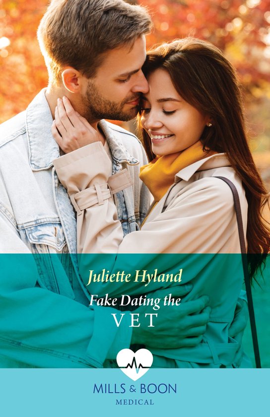 Fake Dating The Vet (Mills & Boon Medical) - cover