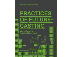 Omslag van Practices of Futurecasting