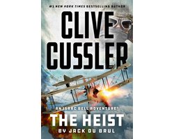 Omslag van An Isaac Bell Adventure- Clive Cussler The Heist