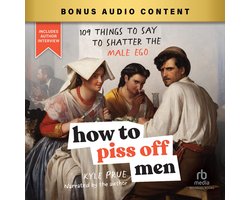 Omslag van How to Piss Off Men