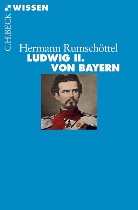 Beck'sche Reihe 2719 - Ludwig II. von Bayern - cover