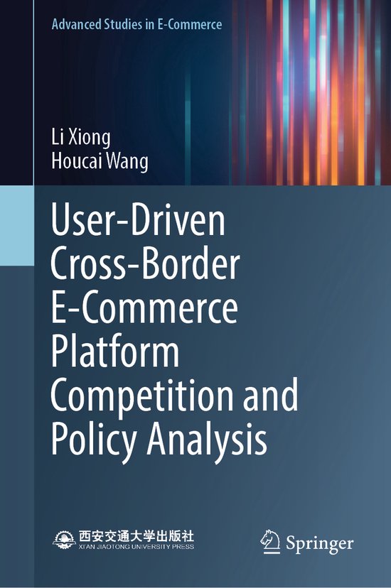 Advanced Studies in E-Commerce- User-Driven Cross-Border E-C ... - cover
