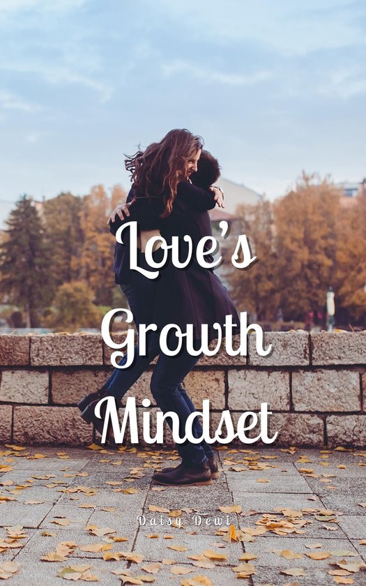 Love's Growth Mindset