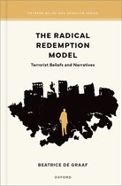 Extreme Belief and Behavior Series-The Radical Redemption Model
