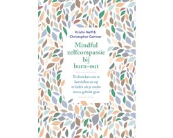 Mindful zelfcompassie bij burn-out