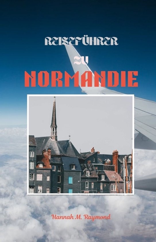 Reiseführer Zu Normandie - cover