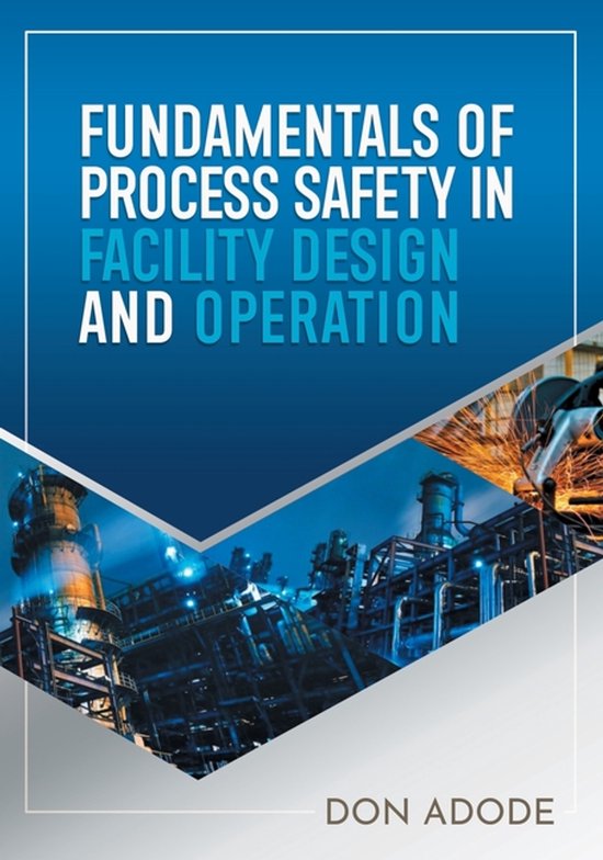 Fundamentals of Process Safety In Facility Design And Operat ... - cover