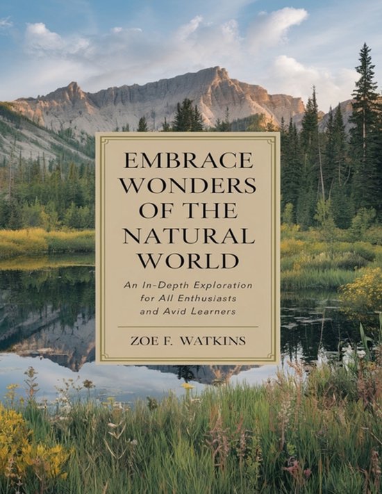 Embrace the Wonders of the Natural World - cover
