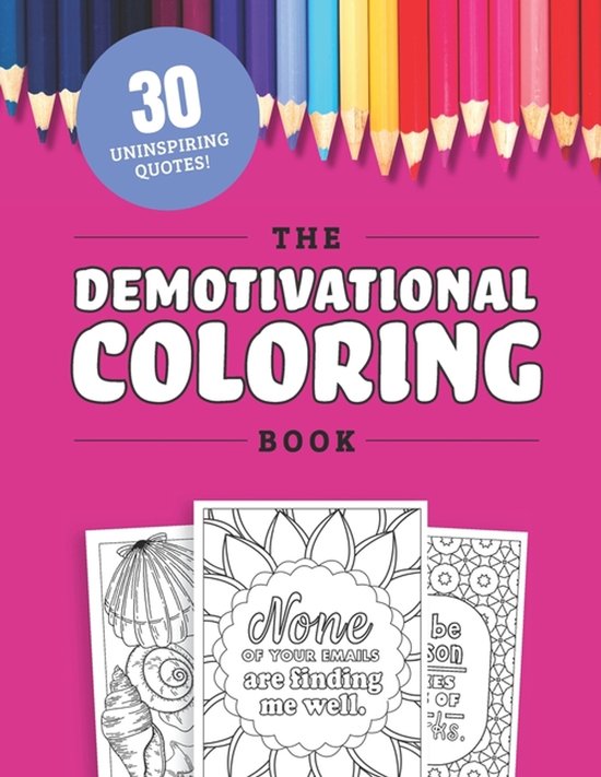 The Demotivational Coloring Book