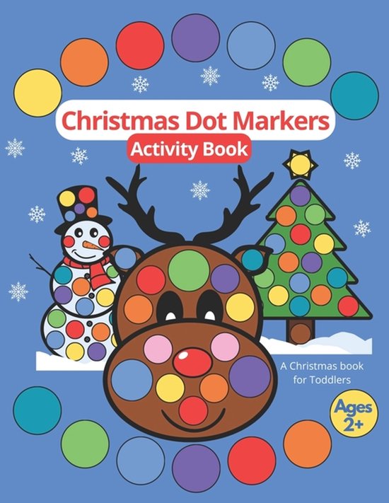 Christmas Dot Markers Activity Book for Toddlers Ages 2+ - cover