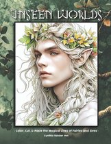 Unseen Worlds