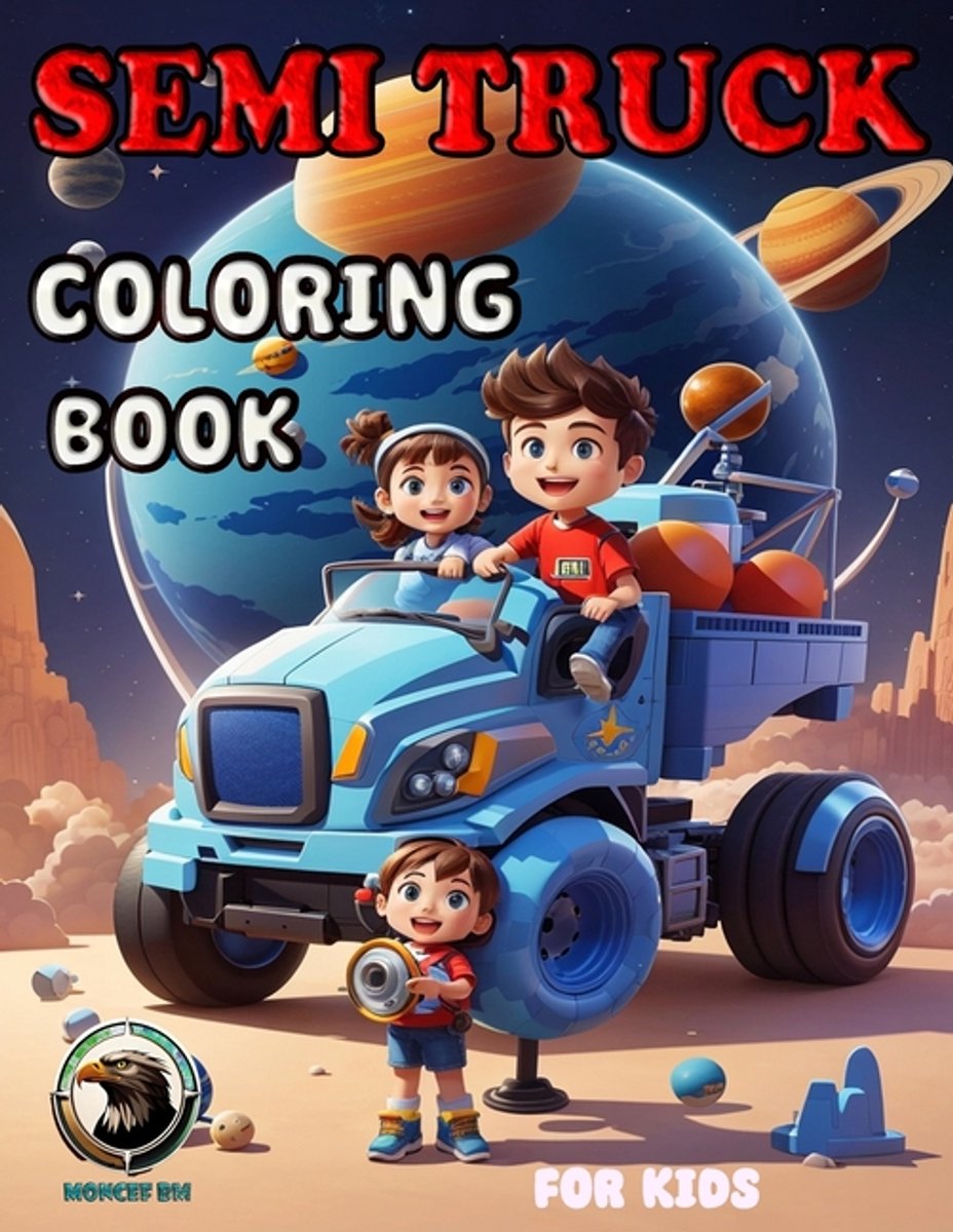 Semi Truck Coloring Book For Kids van Moncef Bm