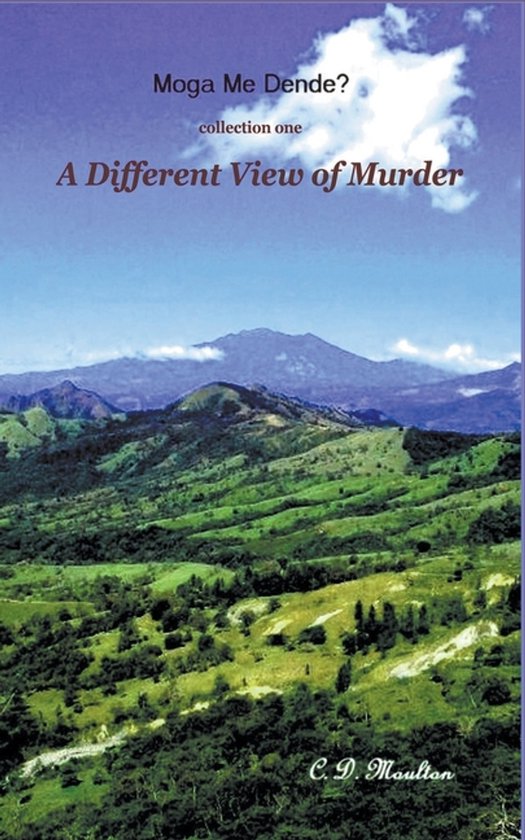 Moga Me Dende?-A Different View of Murder