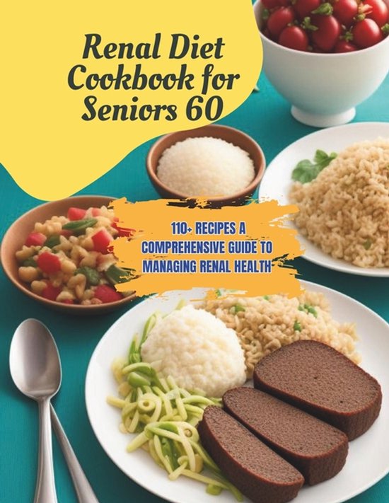 Renal Diet Cookbook for Seniors 60 - cover