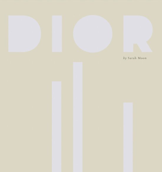 Dior by Sarah Moon - cover