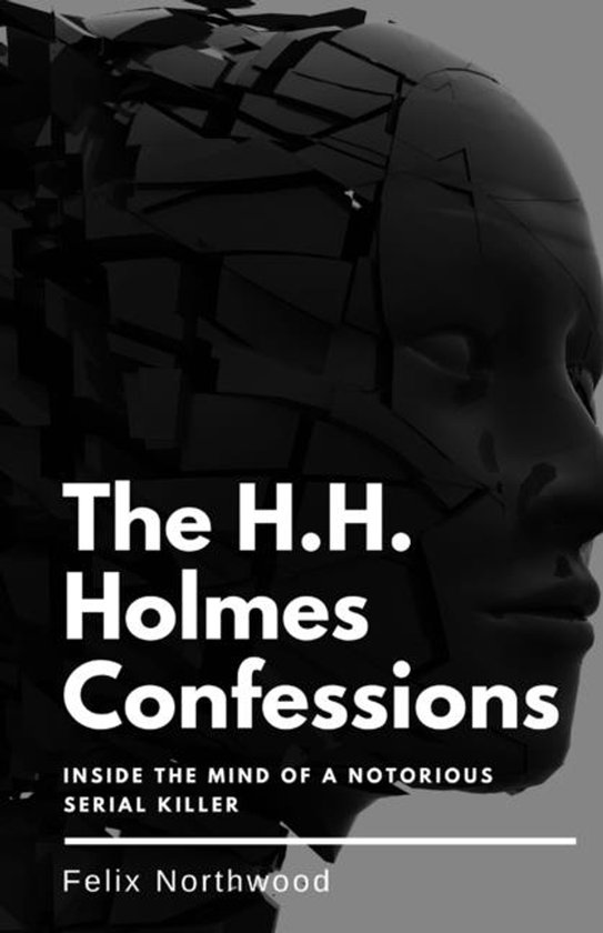 The H.H. Holmes Confessions - cover