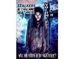 Nightmare Stalkers & Dream Walkers