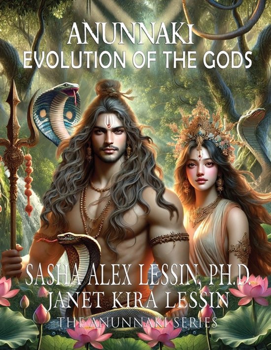 Anunnaki- Anunnaki Evolution of the Gods - cover