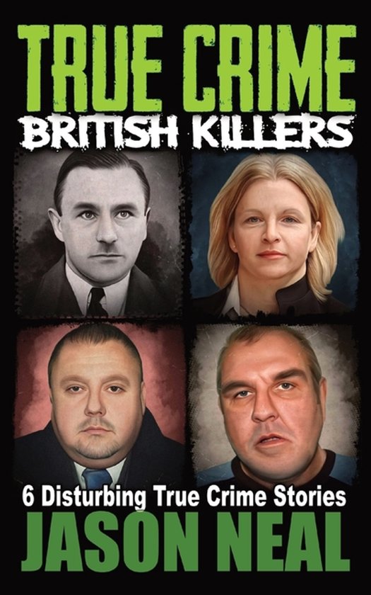 True Crime British Killers - A Prequel - cover