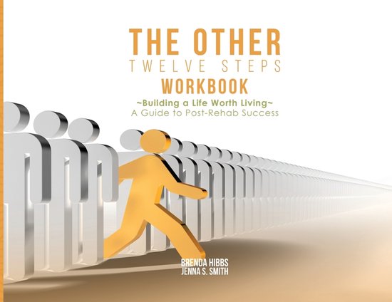 The Other Twelve Steps Workbook