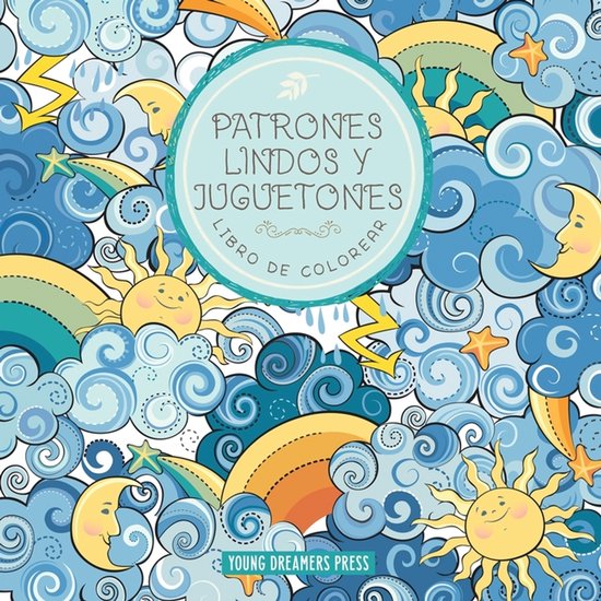 Cuadernos Para Colorear Niños- Patrones lindos y juguetones ... - cover