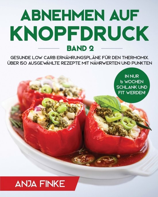 Abnehmen auf Knopfdruck Band 2 - cover