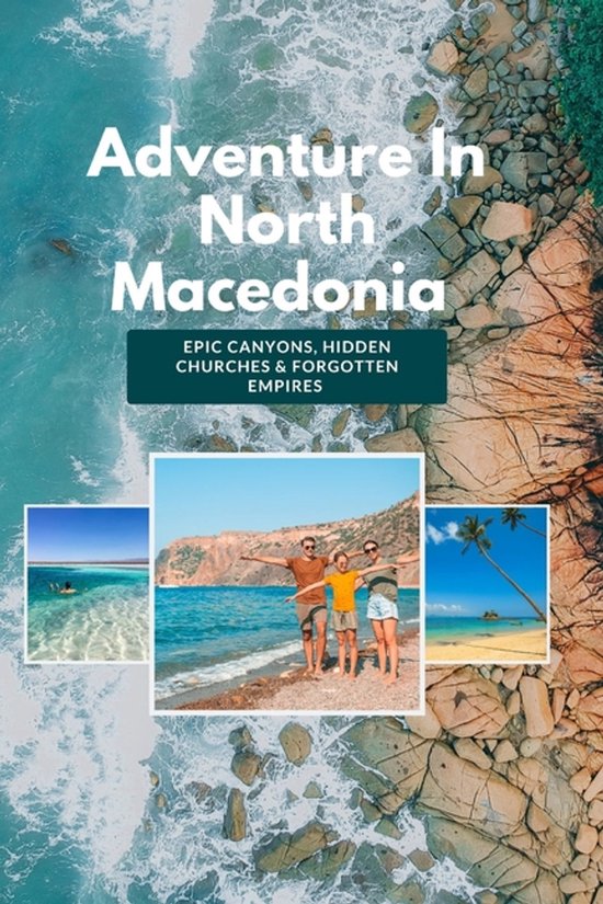 Adventure In North Macedonia - cover