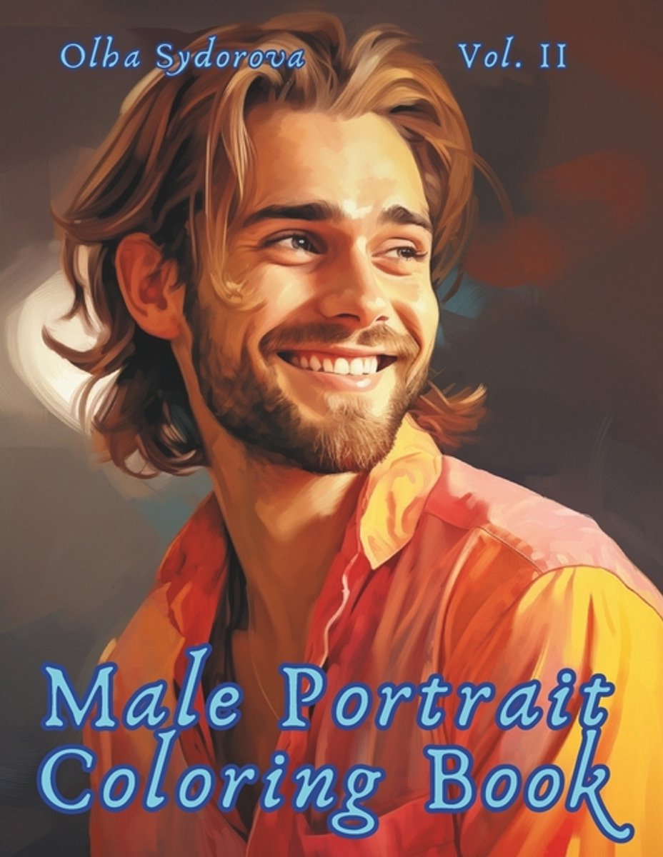 Male Portrait Coloring Book Vol. 2 van Olha Sydorova