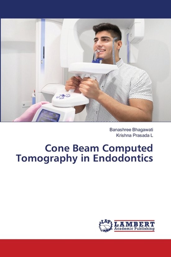 Cone Beam Computed Tomography in Endodontics, Banashree Bhagawati ...