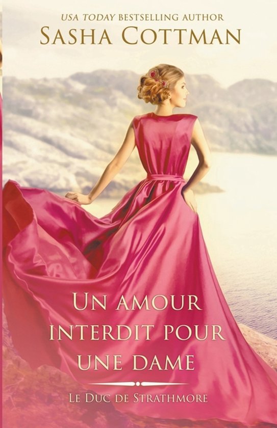 Le Duc de Strathmore-Un amour interdit pour une dame