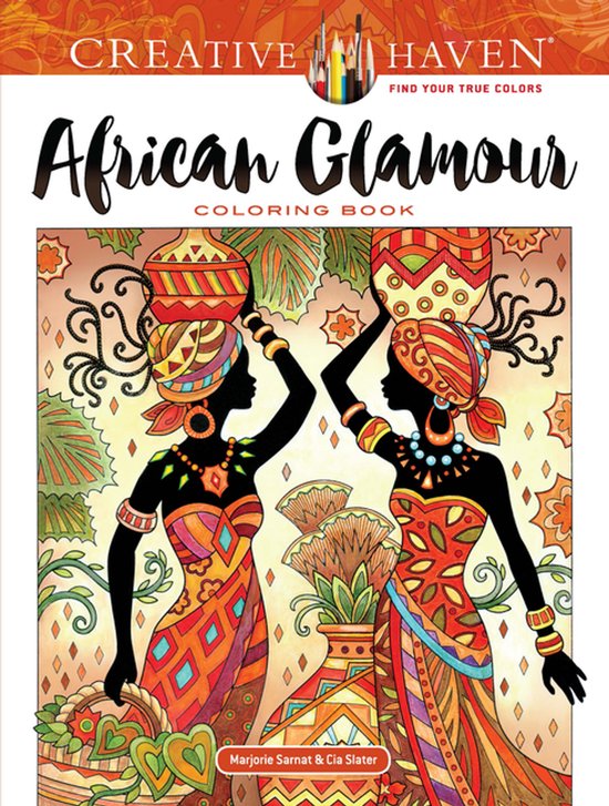 Creative Haven African Glamour Coloring Book - cover