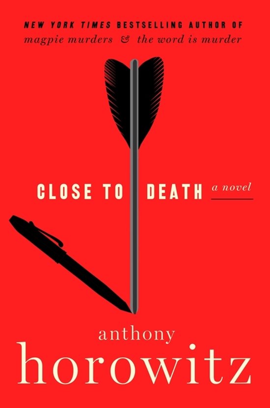 A Hawthorne and Horowitz Mystery- Close to Death - cover