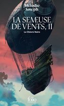 La semeuse de vents 2 - La semeuse de vents (Tome 2) - La Chèvre Noire