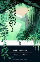 Boek 'The Last Man' van Mary Shelley, voorwoord van Rebecca Solnit. Cover met weelderige groene planten en een geometrische opening.