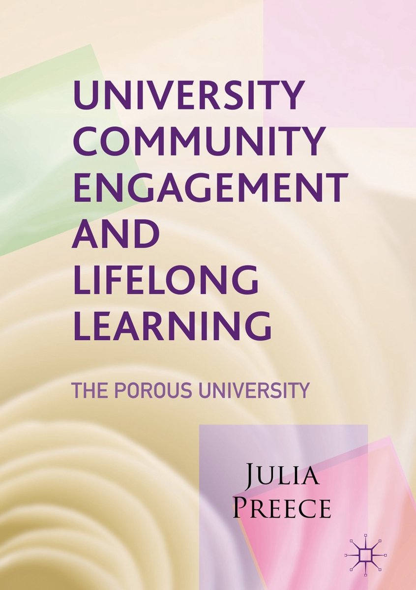 University Community Engagement And Lifelong Learning van Julia Preece