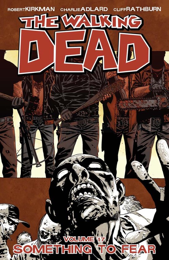 The Walking Dead - The Walking Dead Vol. 17 - cover