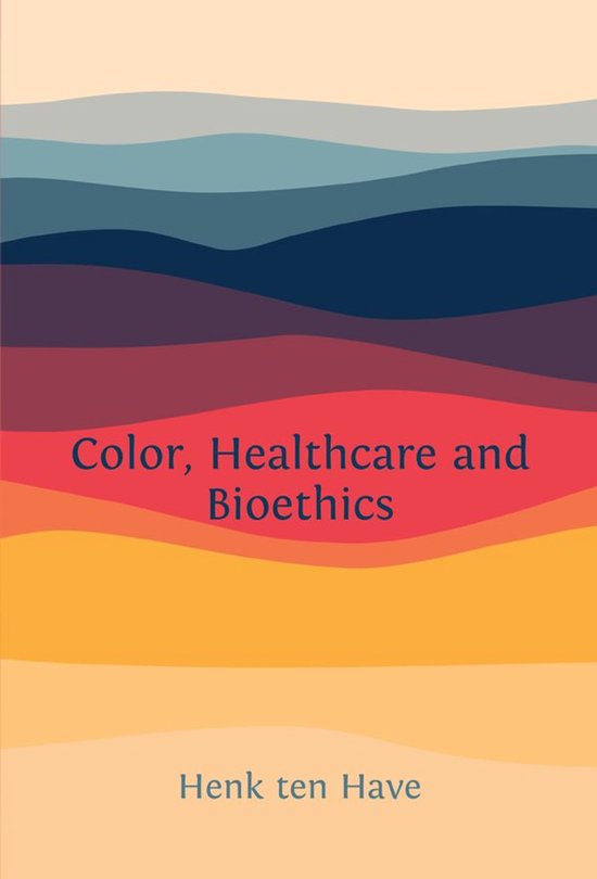 Color, Healthcare and Bioethics - cover