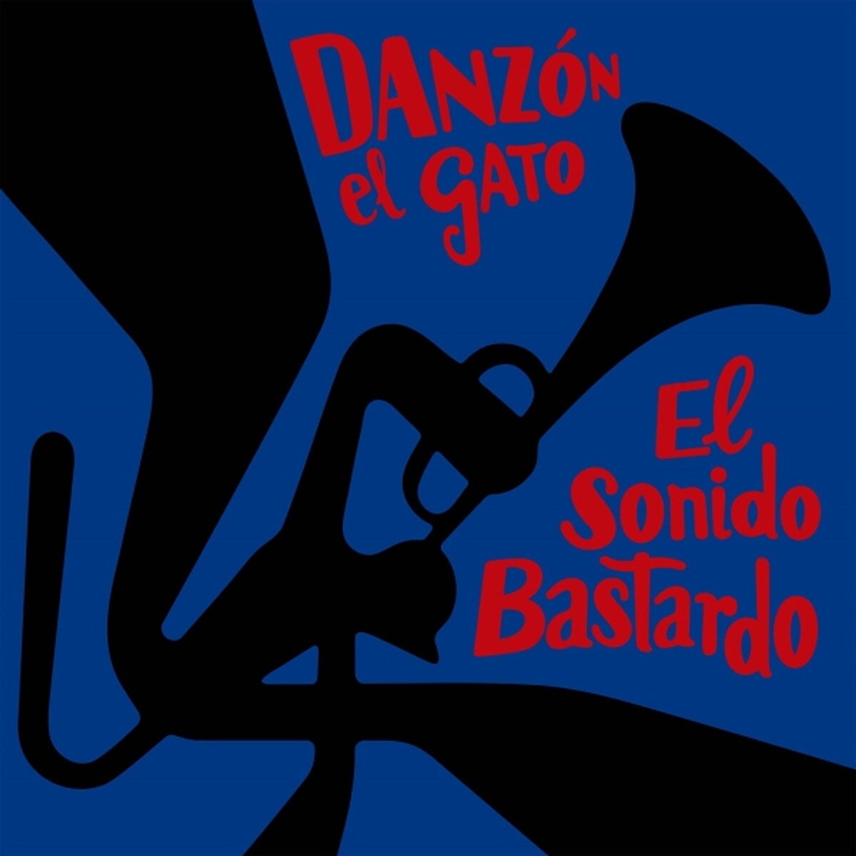 El Gato, Danzon - El Sonido Bastardo (LP)