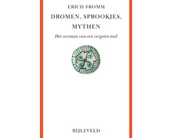 Dromen, sprookjes, mythen