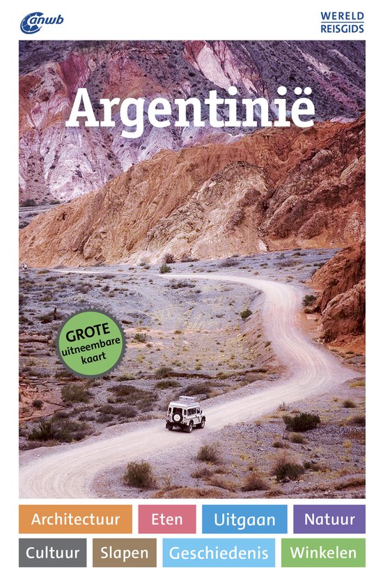 ANWB Wereldreisgids - Argentinië