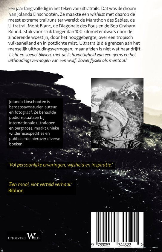 Achterkant van het boek met een portret van Jolanda Linschooten en een foto van haar op een berg. Bevat tekst over haar avonturen.