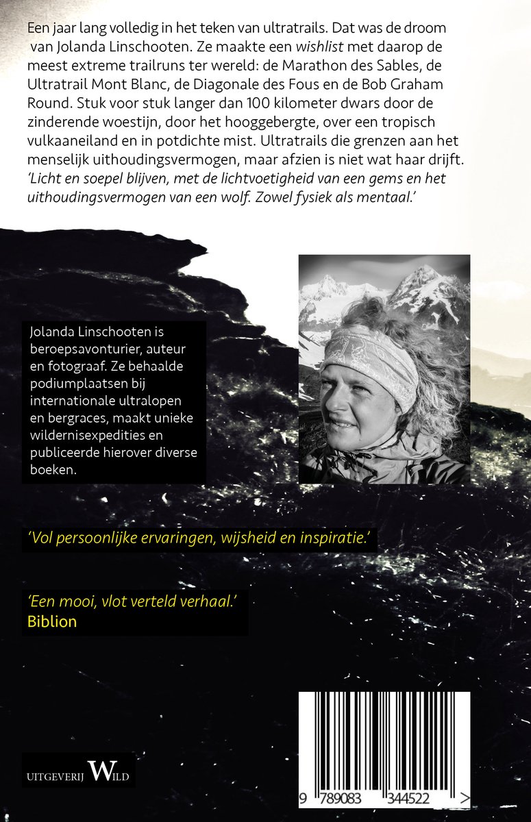 Achterkant van het boek met een portret van Jolanda Linschooten en een foto van haar op een berg. Bevat tekst over haar avonturen.