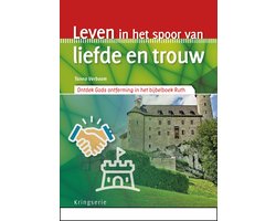 Kringserie - Leven in het spoor van liefde en trouw