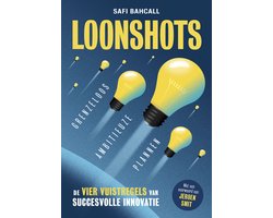 Loonshots: Grenzeloos ambitieuze plannen