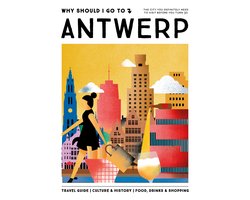 Why Should I Go To Antwerp