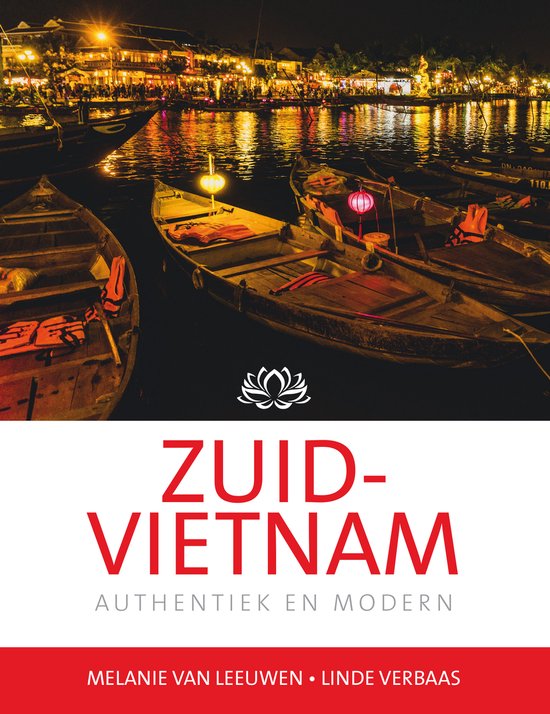 Melanie van Leeuwen & Linde Verbaas – reisgids Zuid-Vietnam