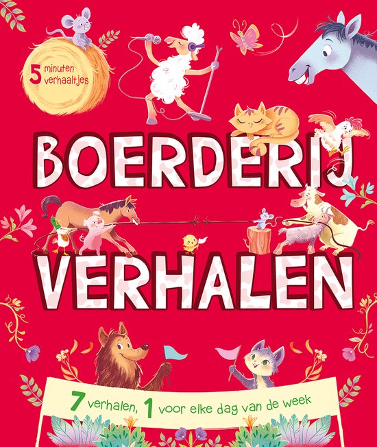 5 minutenverhaaltjes - Boerderijverhalen - 5 minutenverhaaltjes