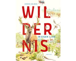 Wildernis in eigen land