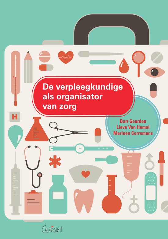 De verpleegkundige als organisator van zorg - cover